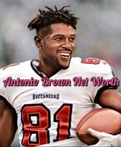Antonio Brown Net Worth