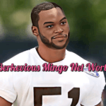 Barkevious Mingo Net Worth