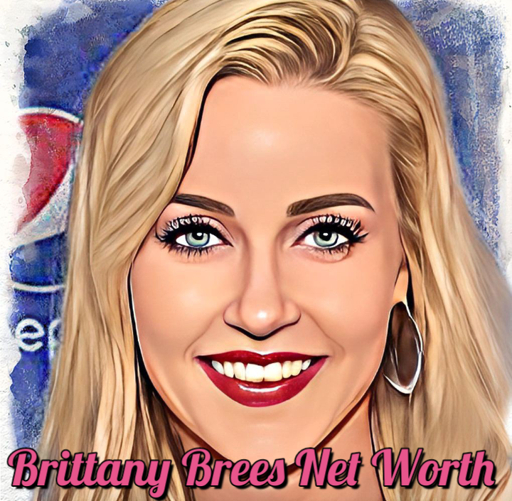 Brittany Brees Net Worth