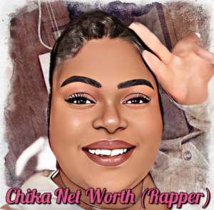 Chika Net Worth Rapper