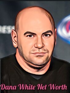 Dana White Net Worth