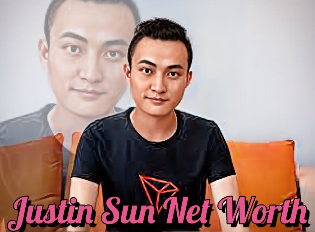 Justin Sun Net Worth