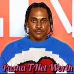 Pusha T Net Worth