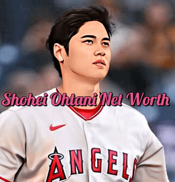 Shohei Ohtani Net Worth
