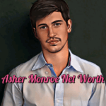 Asher Monroe Net Worth