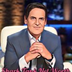 Shark Tank Net Worth